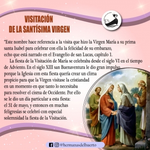 31 DE MAYO: VISITACIÓN DE MARÍA A SU PRIMA SANTA ISABEL