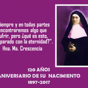 120 años del Nacimiento de Crescencia